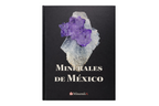 Libro Minerales de México - libro educativo